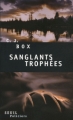 Couverture Sanglants trophées Editions Seuil (Policiers) 2006