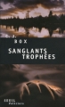 Couverture Sanglants trophées Editions Seuil (Policiers) 2006