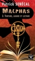 Couverture Malphas, tome 2 : Torture, luxure et lecture Editions Alire 2012