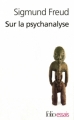 Couverture Cinq leçons sur la psychanalyse Editions Folio  (Essais) 2009