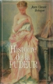 Couverture Histoire de la pudeur Editions France Loisirs 1987