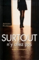 Couverture Surtout n'y allez pas Editions Guy Trédaniel 2003
