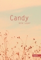 Couverture Candy Editions Des ronds dans l'O (Text'O) 2012