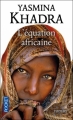 Couverture L'équation africaine Editions Pocket 2012