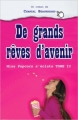 Couverture Miss popcorn s'éclate, tome 2 : De grands rêves d'avenir Editions AdA 2012