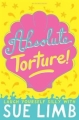 Couverture 16 ans ou presque : Torture absolue Editions Bloomsbury 2012