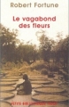 Couverture La vagabond des fleurs Editions Payot (Petite bibliothèque) 2003