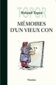 Couverture Mémoires d'un vieux con Editions Wombat (Les insensés) 2011