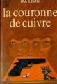 Couverture La couronne de cuivre Editions J'ai Lu 1972
