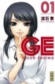 Couverture GE : Good ending, tome 01 Editions Kana (Shônen) 2012