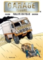 Couverture Garage Isidore, tome 14 : Rallye en folie Editions Dupuis 2011