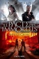 Couverture Le Pacte des immortels, tome 2 : Arrêt de mort Editions Castelmore 2012