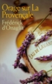 Couverture Orage sur la Provençale Editions France Loisirs 2012