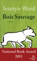 Couverture Bois sauvage Editions Belfond 2012