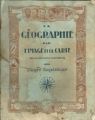 Couverture La géographie par l'image et la carte Editions La Procure 1920
