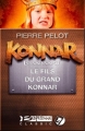 Couverture Konnar et Compagnie, tome 1 : Le Fils du Grand Konnar Editions Bragelonne (Classic) 2012