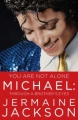 Couverture You're not alone : Le vrai Michael dans les yeux de son frère Editions Touchstone Books 2011