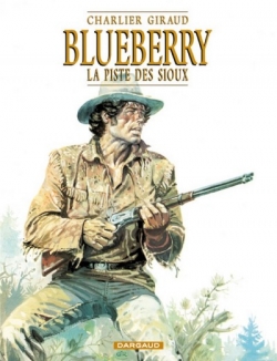 Couverture Blueberry, tome 09 : La piste des Sioux
