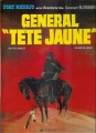 Couverture Blueberry, tome 10 : Général "tête jaune" Editions Dargaud 1986