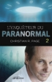 Couverture L'enquêteur du paranormal, tome 2 Editions Publistar 2012