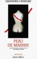Couverture Peau de Marbre Editions Robert Laffont (Pavillons) 1991