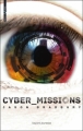 Couverture Cyber_missions, tome 1 Editions Bayard (Millézime) 2012