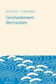 Couverture L'enchantement des lucioles Editions Le Passage 2012