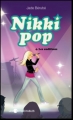 Couverture Nikki Pop, tome 4 : Les Auditions Editions Les Intouchables 2012