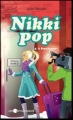 Couverture Nikki Pop, tome 5 : À StarAcAdo Editions Les Intouchables 2012
