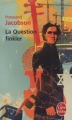 Couverture La question Finkler Editions Le Livre de Poche 2012