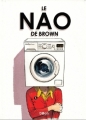 Couverture Le Nao de Brown Editions Akileos 2012