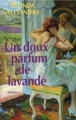 Couverture Un Doux Parfum De Lavande Editions Belfond 2006