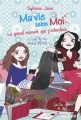 Couverture Ma vie selon moi, tome 03 : Le grand moment que j'attendais Editions Rageot 2012