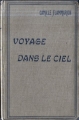 Couverture Voyage dans le ciel Editions Flammarion 1917