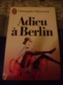 Couverture Adieu à Berlin Editions J'ai Lu 1980