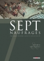 Couverture Sept, saison 2, tome 4 : Sept naufragés Editions Delcourt (Conquistador) 2012