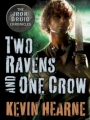 Couverture Two Ravens and One Crow Editions Del Rey Books 2012