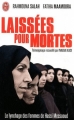 Couverture Laissées pour mortes : Le lynchage des femmes de Hassi Messaoud Editions J'ai Lu 2010