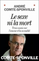 Couverture Le sexe ni la mort Editions Albin Michel 2012