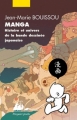 Couverture Manga : Histoire et univers de la bande dessinée japonaise Editions Philippe Picquier (Poche) 2012