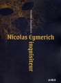 Couverture Nicolas Eymerich, tome 01 : Nicolas Eymerich, inquisiteur Editions La Volte 2011
