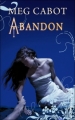 Couverture Abandon, tome 2 Editions Hachette (Black Moon) 2012