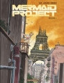 Couverture Mermaid Project, tome 1 Editions Dargaud 2012
