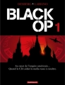 Couverture Black Op, tome 1 Editions Dargaud 2005