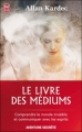 Couverture Le livre des médiums Editions J'ai Lu (Aventure secrète) 2007