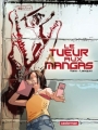 Couverture Le Tueur aux mangas, tome 1 Editions Casterman 2012