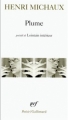 Couverture Plume, précédé de Lointain intérieur Editions Gallimard  (Poésie) 2001
