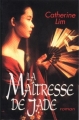 Couverture La maîtresse de Jade Editions France Loisirs 1999