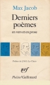 Couverture Derniers poèmes en vers et en prose Editions Gallimard  (Poésie) 1982