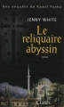 Couverture Le reliquaire abyssin Editions JC Lattès 2012